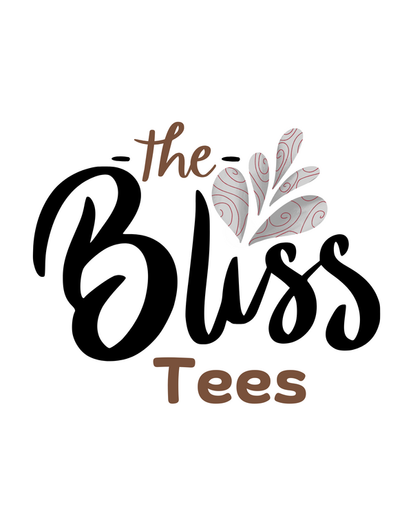 The Bliss Tees